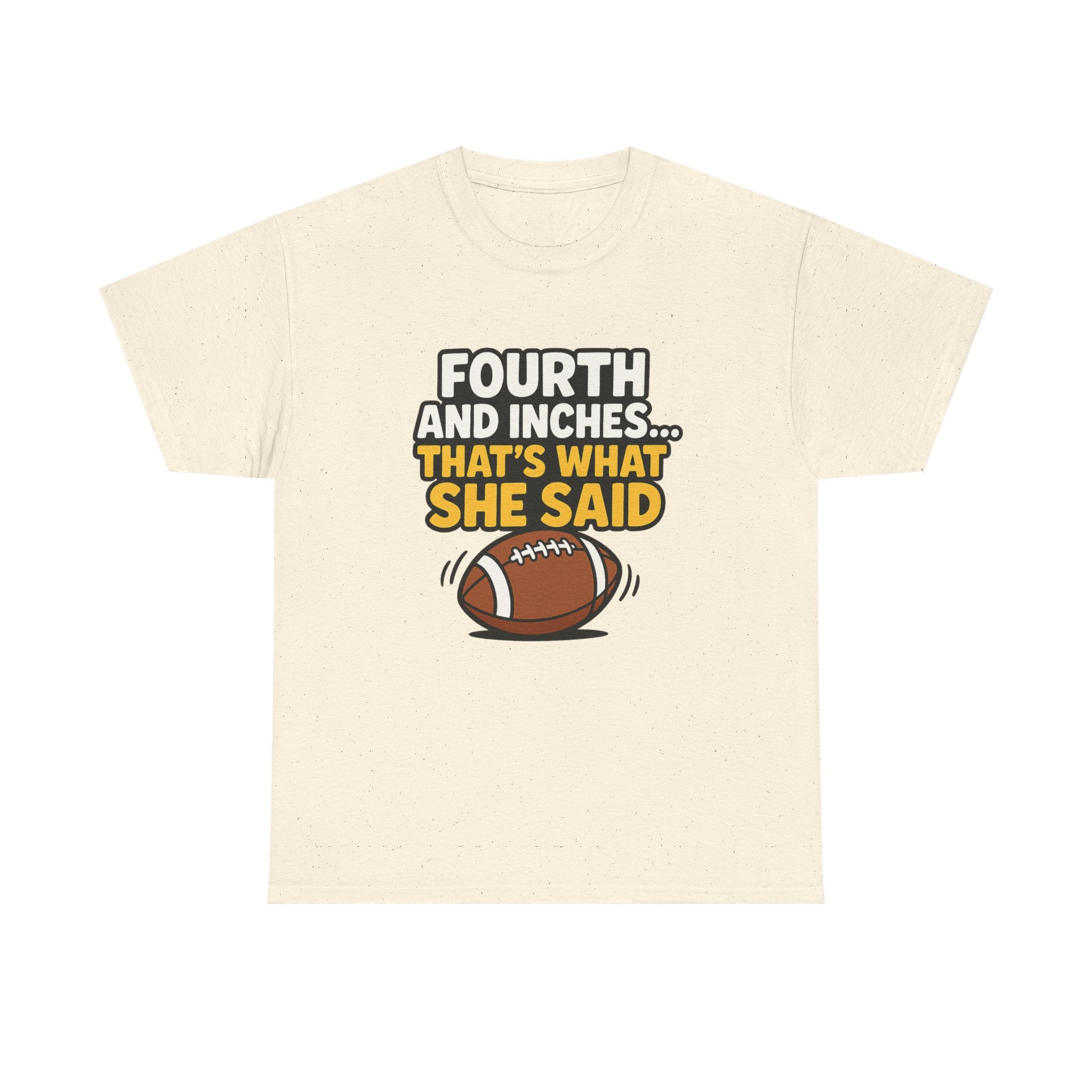 Fourth and Inches... Tee