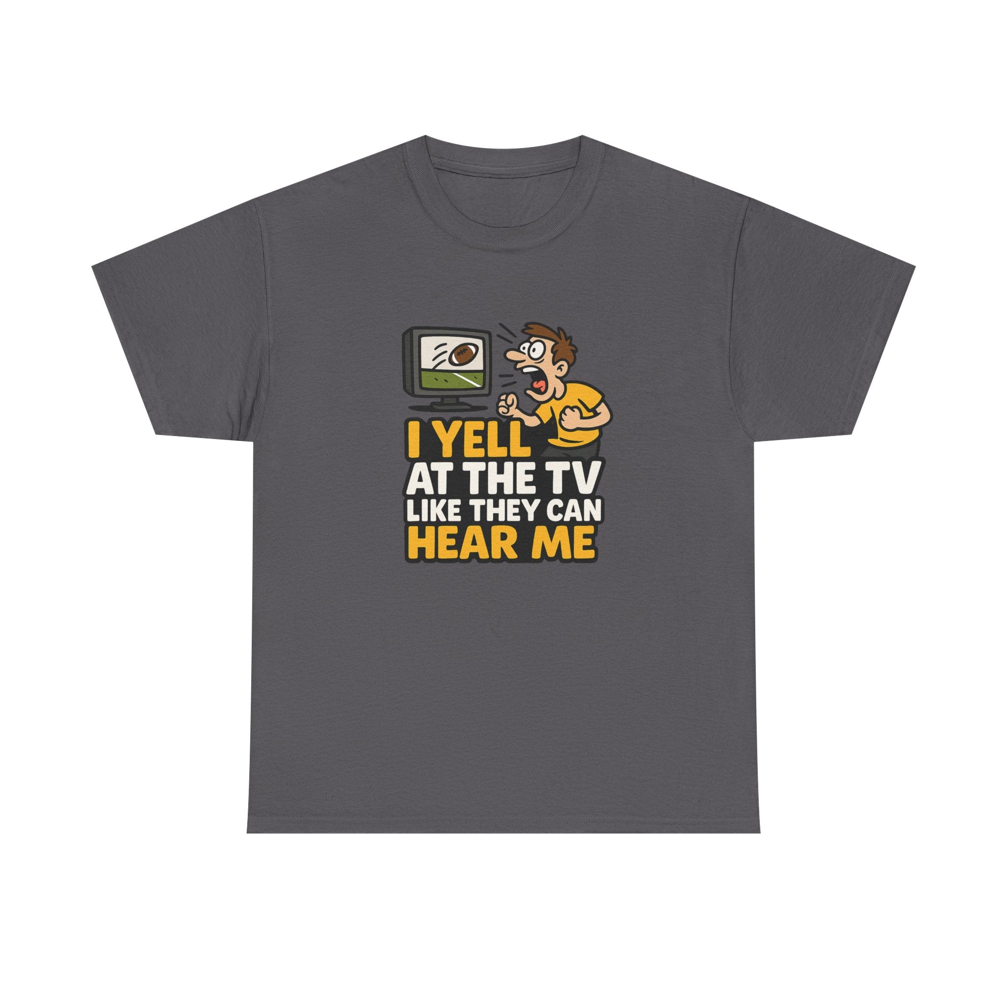 I Yell at the TV Tee